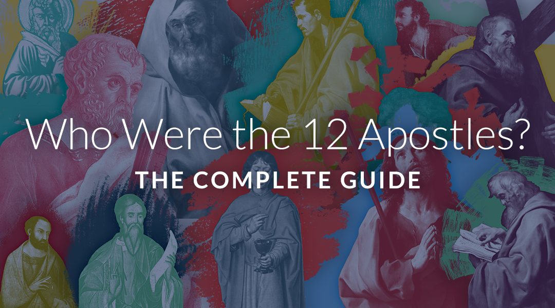 biografías de los 12 apóstoles