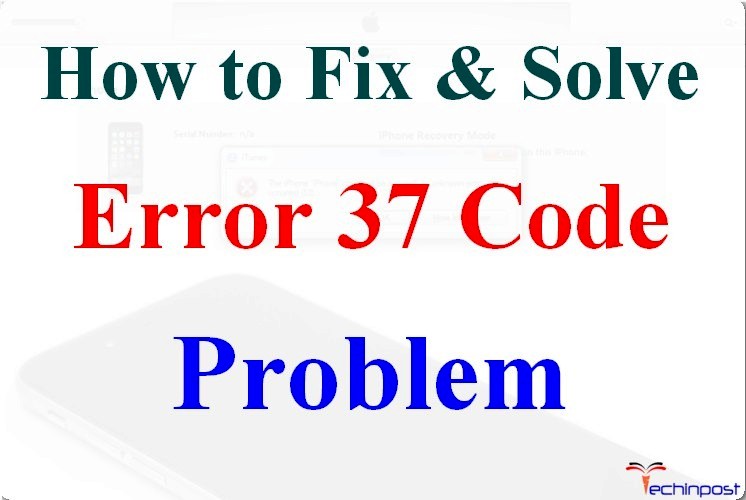 itunes error code 37 fix