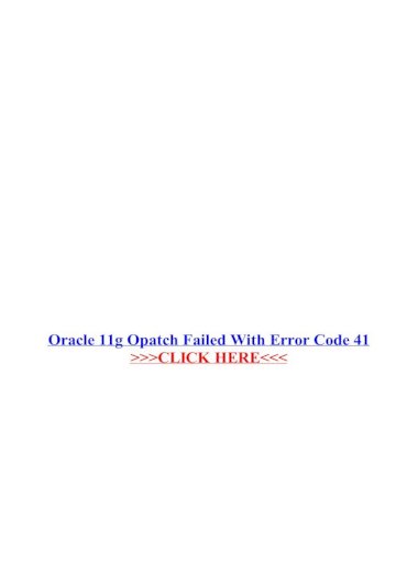 oracle opatch a échoué avec la procédure d'erreur 41